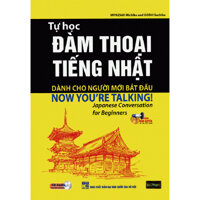 Tự Học Đàm Thoại Tiếng Nhật Dành Cho Người Mới Bắt Đầu - Now Youre Talking  tặng kèm bookmark