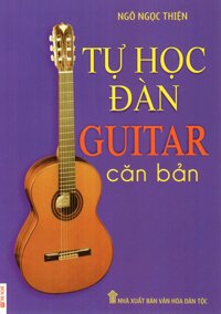 Tự Học Đàn Guitar Căn Bản (Kèm CD)