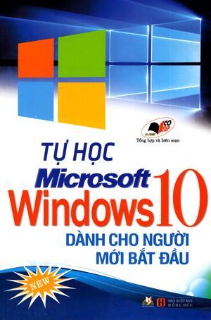 Tự Học Microsoft Windows 10 Dành Cho Người Mới Bắt Đầu