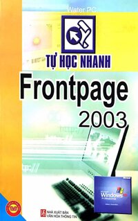 Tự Học Nhanh Frontpage 2003