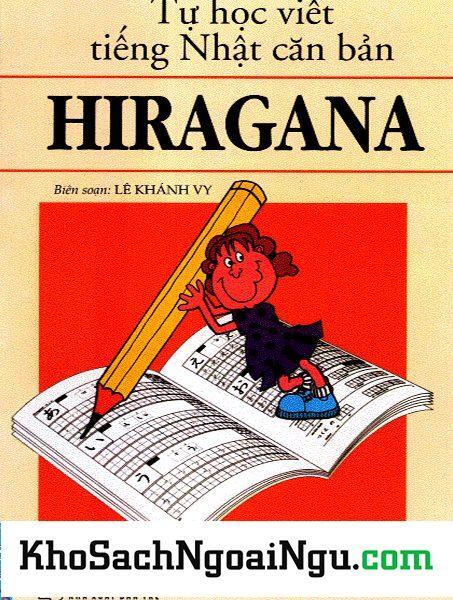 Tự Học Viết Tiếng Nhật Căn Bản Hiragana
