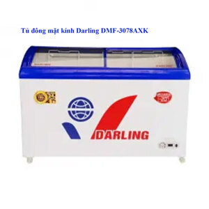 Tủ đông Darling 1 ngăn 310 lít DMF-3078 AXK