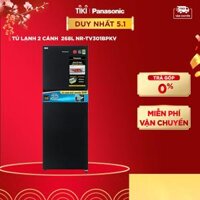 Tủ Lạnh 2 Cánh Mặt Gương Panasonic 268L NR-TV301BPKV – Diệt vi khuẩn 99.99% – Hàng Chính Hãng – Giao Toàn Quốc