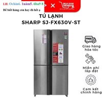 Tủ lạnh 4 Cánh Cửa Sharp Inverter 626L SJ-FX630V-ST | Tủ lạnh side by side FX630V (chỉ giao tại HN) | BH chính hãng