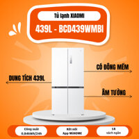 Tủ lạnh 4 cánh Xiaomi Mijia 439L 4 cánh – Thiết kế âm tường, ngăn đông mềm cao cấp