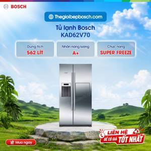 Tủ lạnh Bosch 562 lít KAD62V70