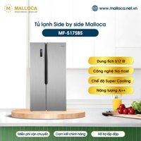 Tủ lạnh Malloca side by side MF-517SBS