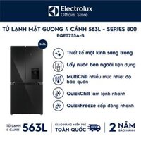 Tủ lạnh Mặt Gương Electrolux 4 cánh Series 800 563L EQE5755A-B Lấy nước ngoài, Làm đông nhanh, Làm lạnh nhanh