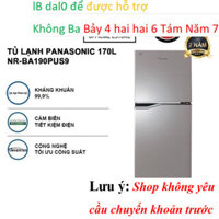 Tủ lạnh Panasonic Kháng Khuẩn 170L NR-BA190PUS9 Bộ Cảm biến Econavi - Ngăn Đá Trên KM .,.
