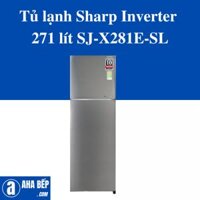 Tủ lạnh Sharp Inverter  271 lít SJ-X281E-SL