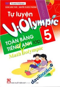 Tự Luyện Violympic Toán Bằng Tiếng Anh Math Violympic Lớp 5
