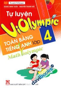 Tự Luyện Violympic Toán Bằng Tiếng Anh Math Violympic Lớp 4