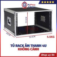 Tủ Rack Âm Thanh 4U, 6U, 8U Không Cánh, Dày Dặn Chắc Chắn, Tủ Máy Âm Thanh Nhỏ Gọn - H2Pro Tech
