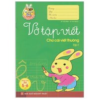 Tủ Sách Bé Vào Lớp 1 - Vở Tập Viết Chữ Cái Viết Thường Tập 1