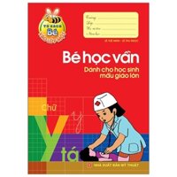 Tủ Sách Cho Bé Vào Lớp 1 - Bé Học Vần - Dành Cho Học Sinh Mẫu Giáo Lớn