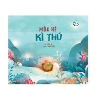 Tủ Sách Chồi Non - Mùa Hè Kì Thú