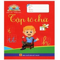 Tủ Sách Dành Cho Bé Vào Lớp Một - Tập Tô Chữ Tập 2