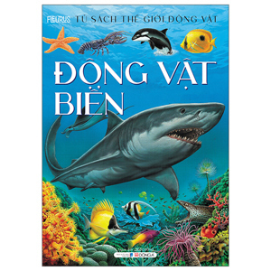 Tủ sách thế giới động vật: Động vật biển - Emilie Beaumont