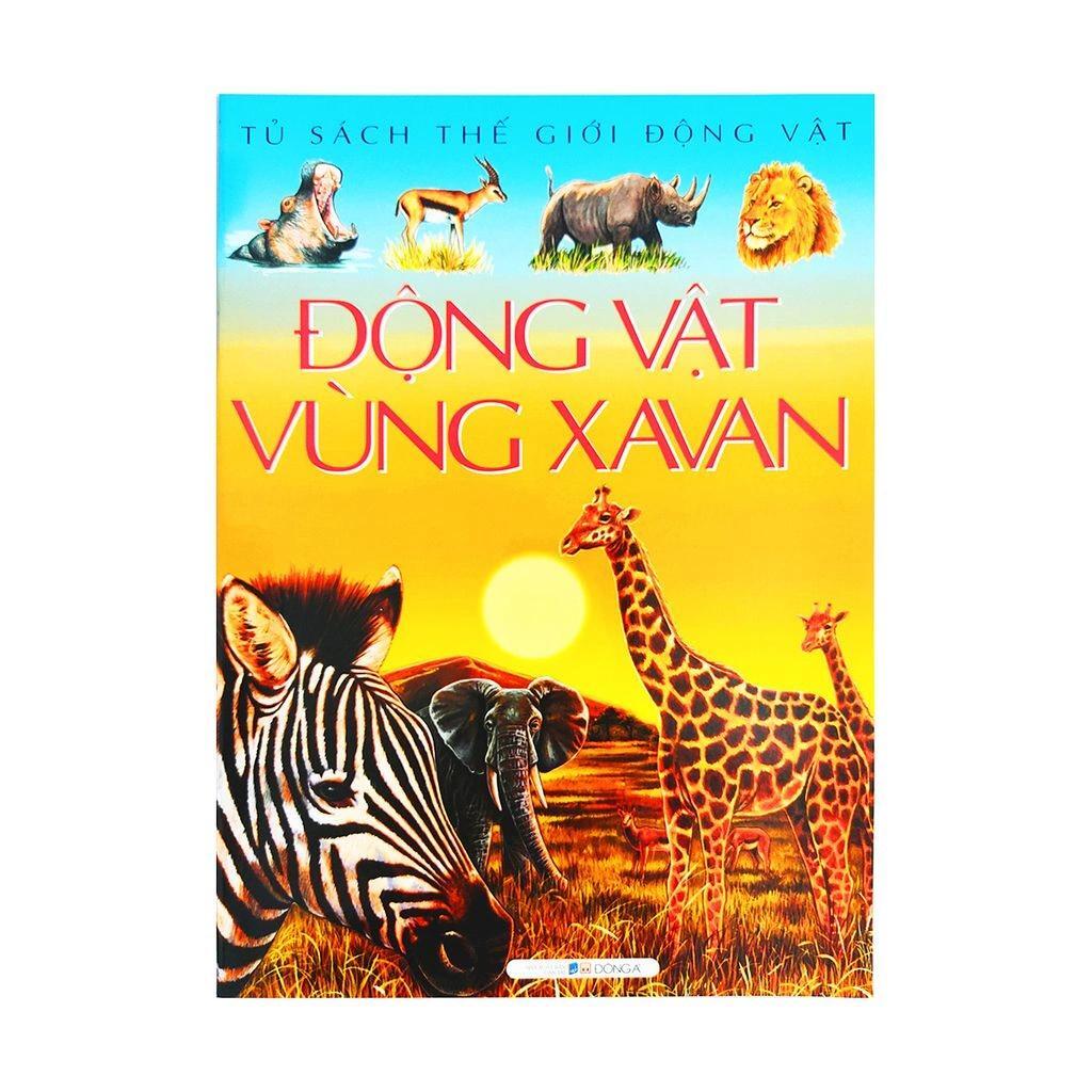 Tủ sách thế giới động vật: Động vật vùng Xavan - Emilie Beaumont