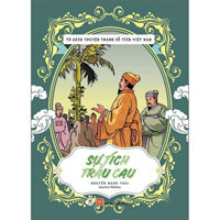 Tủ Sách Truyện Tranh Cổ Tích Việt Nam - Sự Tích Trầu Cau