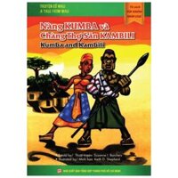 Tủ Sách Túi Khôn Nhân Loại - Nàng Kumba Và Chàng Thợ Săn Kambili