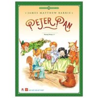 Tủ sách Văn học kinh điển thế giới – Peter Pan (truyện tranh màu)
