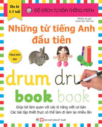 Tự Xóa Thông Minh - Những Từ Tiếng Anh Đầu Tiên (5-7 Tuổi)