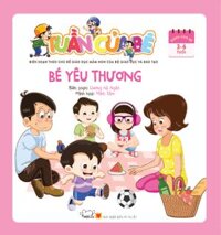 Tuần Của Bé - Bé Yêu Thương (tuần 1)