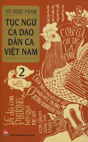 Tục Ngữ, Ca Dao, Dân Ca Việt Nam (Tập 2)