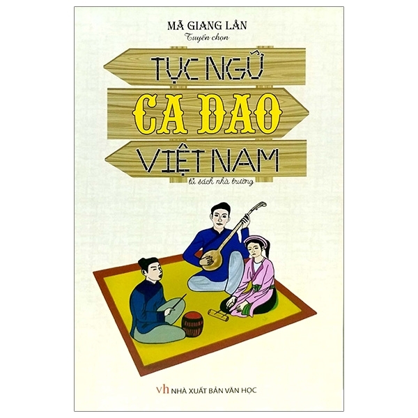 Tục ngữ ca dao Việt Nam - Ngọc Hà