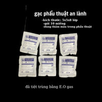 túi 50 gói gạc phẫu thuật tiệt trùng an lành 5 x 5 x8 lớp1 gói 10 miếng