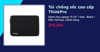 Túi chống sốc cao cấp ThinkPro (Dành cho Laptop 13-14" - Oak - Black - Mới, Full box, Chính hãng)