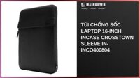 Túi chống sốc Laptop 16-inch Incase Crosstown Sleeve IN-INCO400804