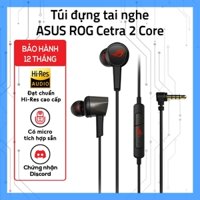 Túi đựng tai nghe Asus ROG Cetra 2 Core