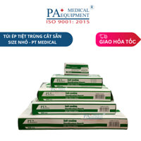 Túi ép tiệt trùng cắt sẵn size NHỎ PT MEDICAL (H/200 miếng)