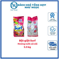 TÚI LỚN 5.5KG - Bột Giặt Surf Hương NƯớc Xả Vải - Bách Hóa Tổng Hợp Như Ngọc