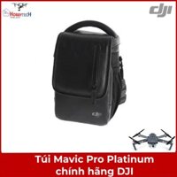 Túi Mavic Pro Platinum chính hãng DJI