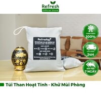 Túi Than Hoạt Tính Khử Mùi Phòng Ngủ, Phòng Khách, Nhà Vệ Sinh REFRESH 350g/600g - 100% Than Hoạt Tính Khử Mùi Hôi