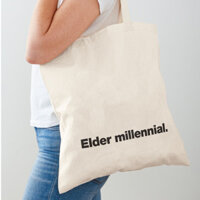 Túi Tote Canvas | Elder Millennial Tote bag, túi vải canvas dày, size 40x38.5cm, in 1 mặt, có khóa kéo + túi con