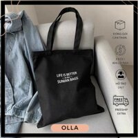 Túi Tote In Life Is Better TT33 Olla shop