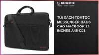 Túi xách Tomtoc Messenger Bags cho Macbook 13 inches A45-C01
