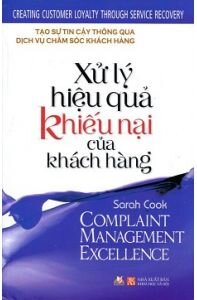 Xử Lý Hiệu Quả Khiếu Nại Của Khách Hàng