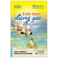 Tuổi Teen Đáng Giá Bao Nhiêu