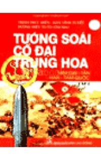 TƯỚNG SOÁI CỔ ĐẠI TRUNG HOA (Trọn Bộ 4 Tập)