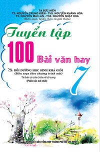 Tuyển Tập 100 Bài Văn Hay 7