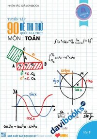 Tuyển Tập 90 Đề Thi Thử Quốc Gia THPT Môn Toán Tập 3