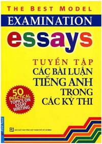 Tuyển Tập Các Bài Luận Tiếng Anh Trong Kỳ Thi