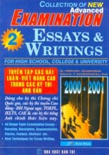 Tuyển Tập Các Bài Luận Viết Nâng Cao Trong Các Kỳ Thi Anh Văn Collection Of New Advanced Examination Essays And Writings Tập 2
