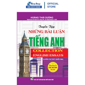 Tuyển Tập Những Bài Luận Tiếng Anh Ôn Thi THPT Quốc Gia
