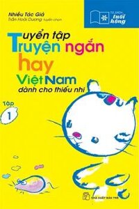 Tuyển Tập Truyện Ngắn Hay